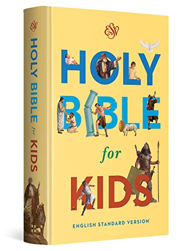 The Holy Bible For Kids: English Standard Version
