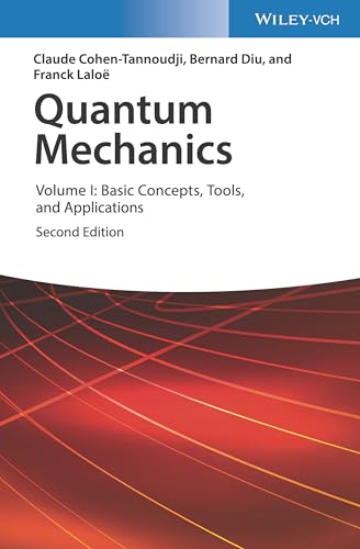 Quantum Mechanics: Basic Concepts, Tools, And Applications (1)