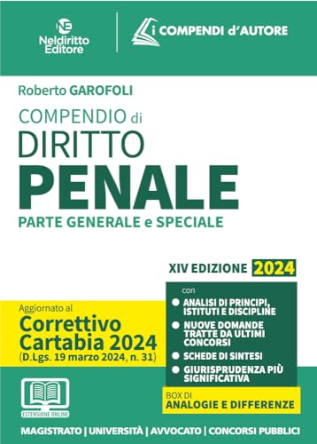 Compendio Di Diritto Penale 2024. Aggiornato Al Decreto Correttivo Della Riforma Cartabia. Per Prova Scritta E Orale Esame Avvocato. Con Espansione On