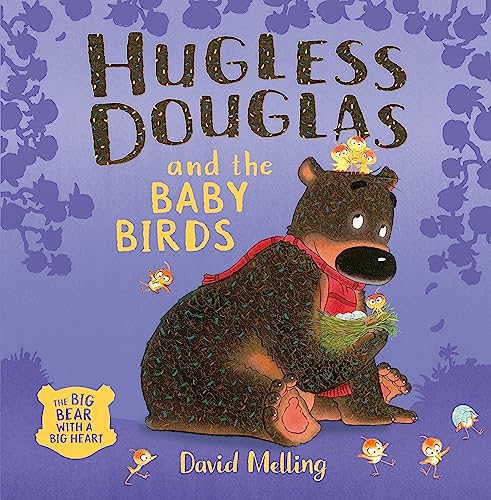 Hugless Douglas And The Baby Birds