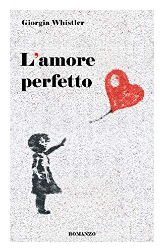 L'Amore Perfetto