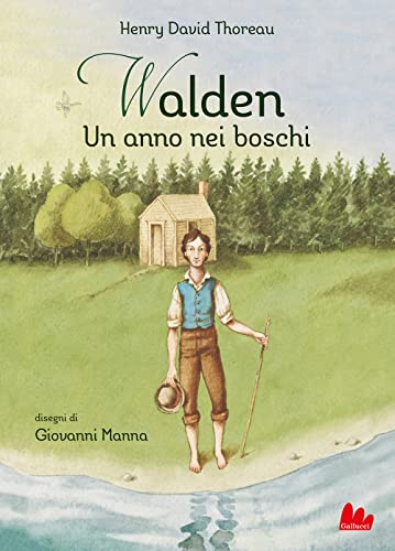 Walden. Un Anno Nei Boschi