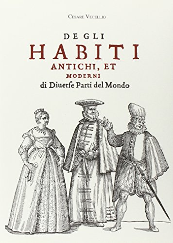 Habiti Antichi Et Moderni