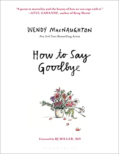 How To Say Goodbye: The Wisdom Of Hospice Caregivers
