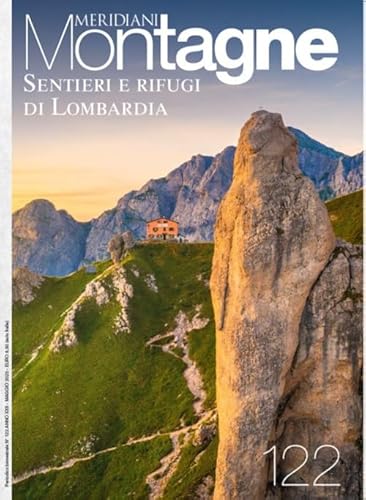 Sentieri E Rifugi Di Lombardia