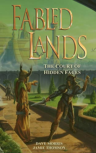 Fabled Lands : The Court Of Hidden Faces: 12