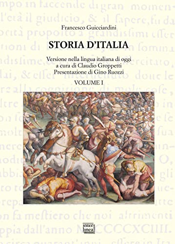 Storia D'Italia. Versione Nella Lingua Italiana Di Oggi