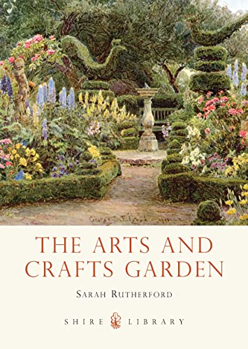 The Arts And Crafts Garden
