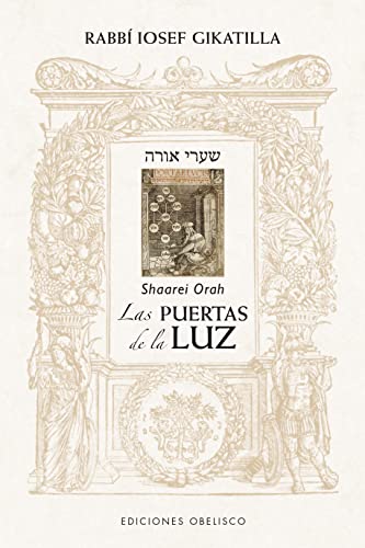 Las Puertas De La Luz / The Gates Of Light