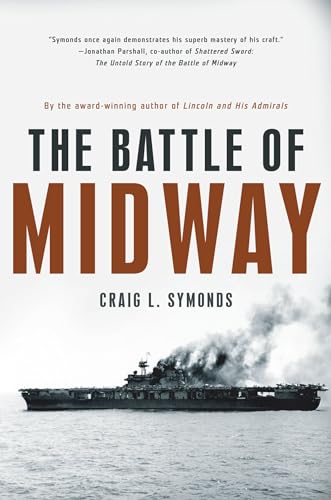 The Battle Of Midway (Pivotal Moments In American History)