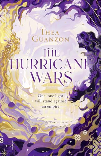 The Hurricane Wars: The Epic New Enemies To Lovers Romantasy, Packed With Passion, Adventure And Magic: Book 1