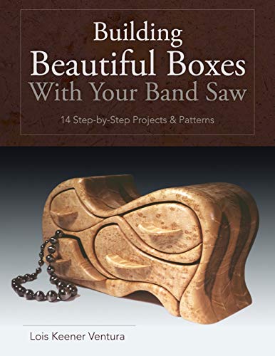 Building Beautiful Boxes With Your Band Saw