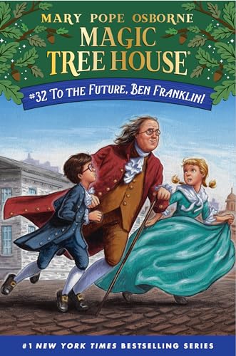 To The Future, Ben Franklin!: 32
