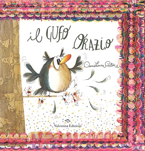 Il Gufo Orazio. Ediz. A Colori