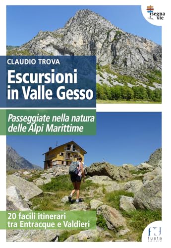 Escursioni In Valle Gesso