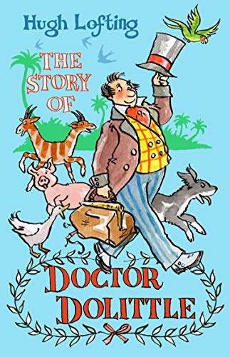 The Story Of Dr. Dolittle: Presented With The Original Illustrations
