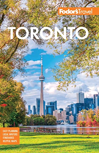 Fodor'S Toronto: With Niagara Falls & The Niagara Wine Region