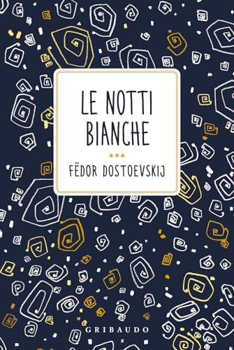 Le Notti Bianche
