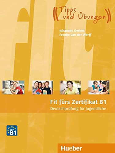 Fit Fürs Zertifikat B1: Deutschprüfung Für Jugendliche. Lehrbuch Mit Mp3-Download (Hörtexte): Deutsch Als Fremdsprache [Lingua Tedesca]