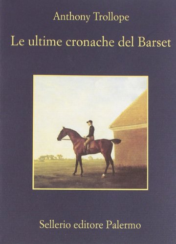 Le Ultime Cronache Del Barset