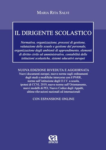 Il Dirigente Scolastico. Nuova Ediz. Con Espansione Online