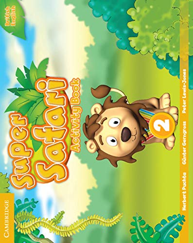 Super Safari. Level 2. Activity Book. Per La Scuola Elementare