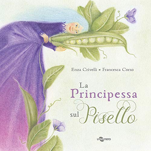 La Principessa Sul Pisello. Edizione In Simboli