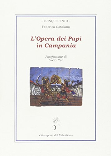 L'Opera Dei Pupi In Campania