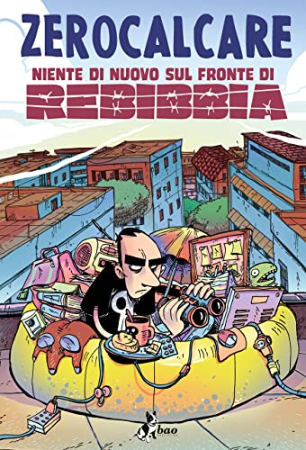 Niente Di Nuovo Sul Fronte Di Rebibbia