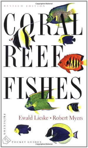 Coral Reef Fishes: Indo-Pacific And Caribbean