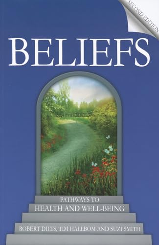 Beliefs: Pathways To Health And Well-Being