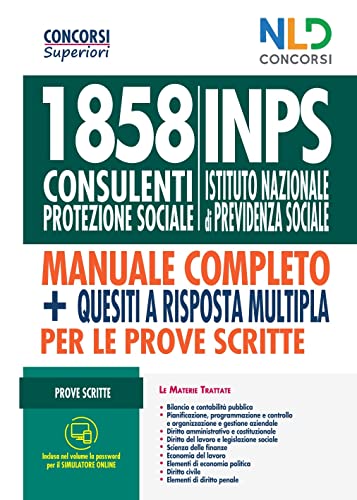 1858 Consulenti Di Protezione Sociale Inps. Manuale Completo + Quesiti A Risposta Multipla