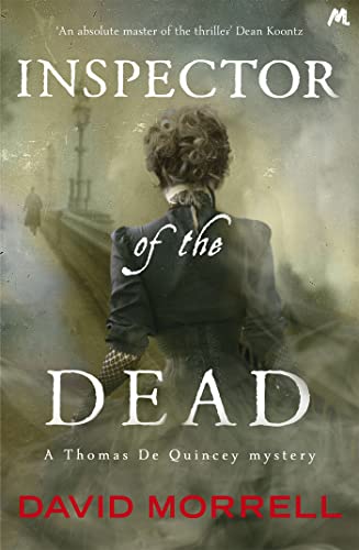 Inspector Of The Dead: Thomas And Emily De Quincey 2