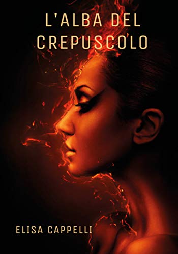 L'Alba Del Crepuscolo