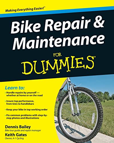 Bike Repair & Maintenance For Dummies