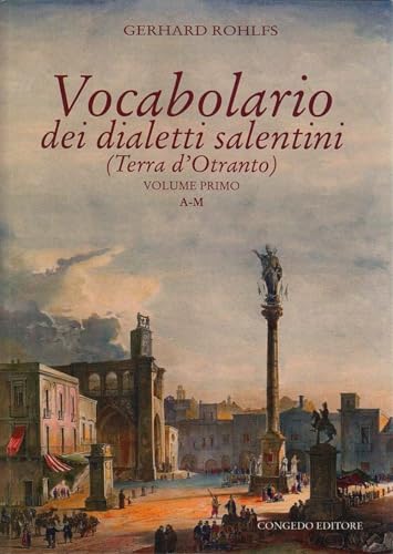 Vocabolario Dei Dialetti Salentini (Terra D'Otranto), Vol. L-Ll-Lll: Vol. 1