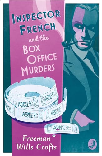 Inspector French And The Box Office Murders: Book 5