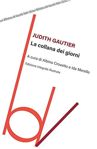 La Collana Dei Giorni. Ediz. Integrale