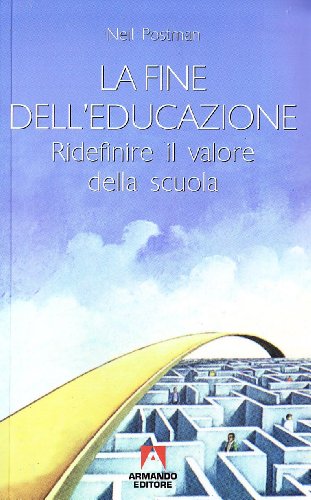 La Fine Dell'Educazione