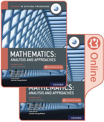 Ib Mathematics: Analysis And Approaches, Higher Level, Print And Enhanced Online Course Book Pack: Analysis And Approaches, Higher Level, Course Compa