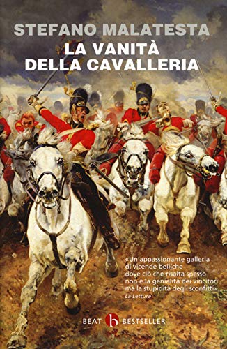 La Vanità Della Cavalleria