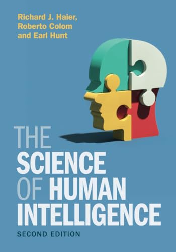 The Science Of Human Intelligence
