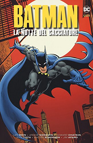 La Notte Del Cacciatore. Batman