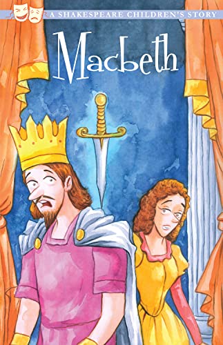 The Tragedy Of Macbeth (Easy Classics) - A Shakespeare Children'S Story Abridged For Ages 7-11