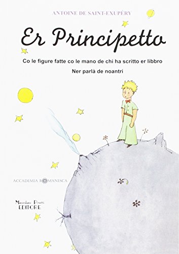 Er Principetto. Co Le Figure Fatte Co Le Mano De Chi Ha Scritto Er Libbro