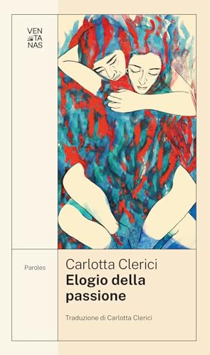Elogio Della Passione