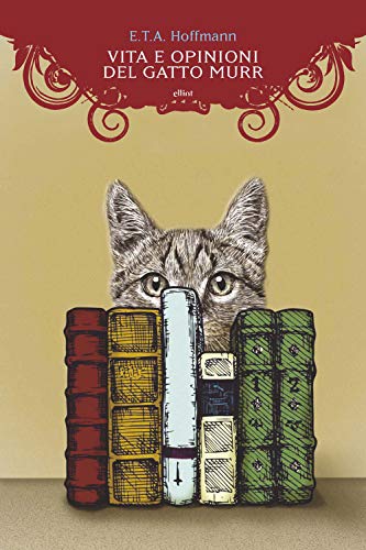 Vita E Opinioni Del Gatto Murr