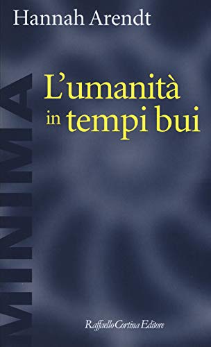 L'Umanità In Tempi Bui. Riflessioni Su Lessing