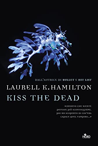 Kiss The Dead