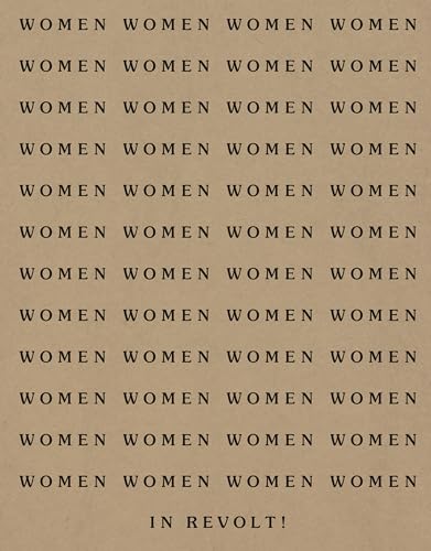 Women In Revolt!: Art And Activism In The Uk 1970